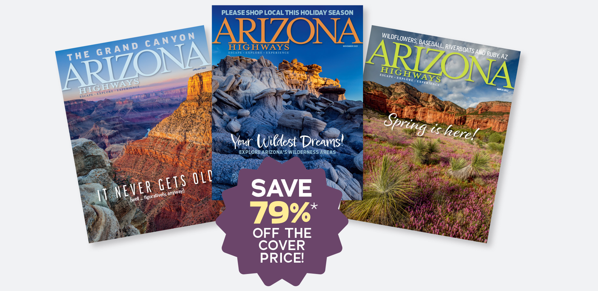 Subscribe to Arizona Highways for just $15 a year.