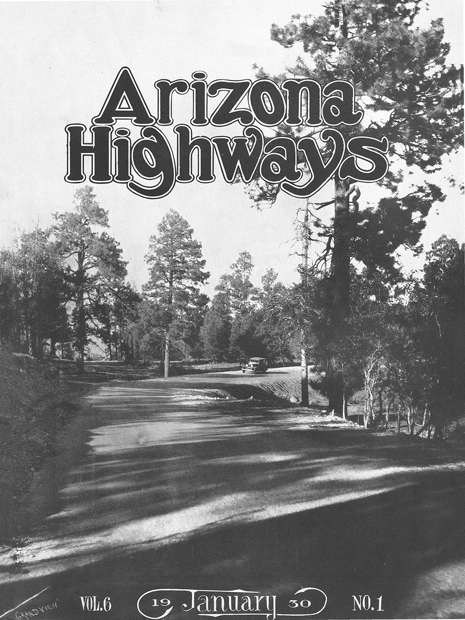 Media coverage of the Grandview area included the January 1930 issue of  Arizona Highways, which featured a cover photo of what then was an unpaved road between El Tovar and the Grandview Hotel. | Arizona Highways Archives